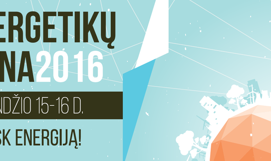 Energetikų diena 2016: atrask energiją!