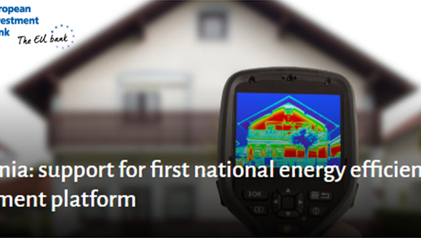 The European Investment Bank supports the implementation of energy efficiency projects in Lithuania